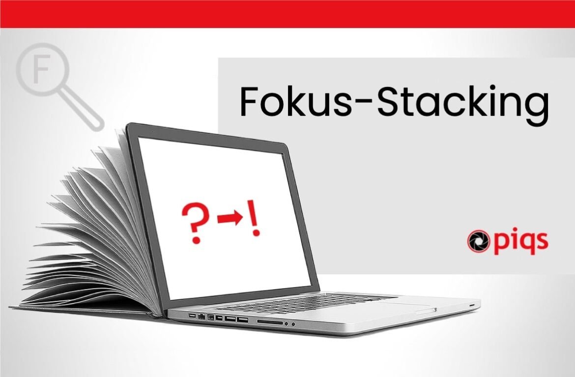 Fokus-Stacking