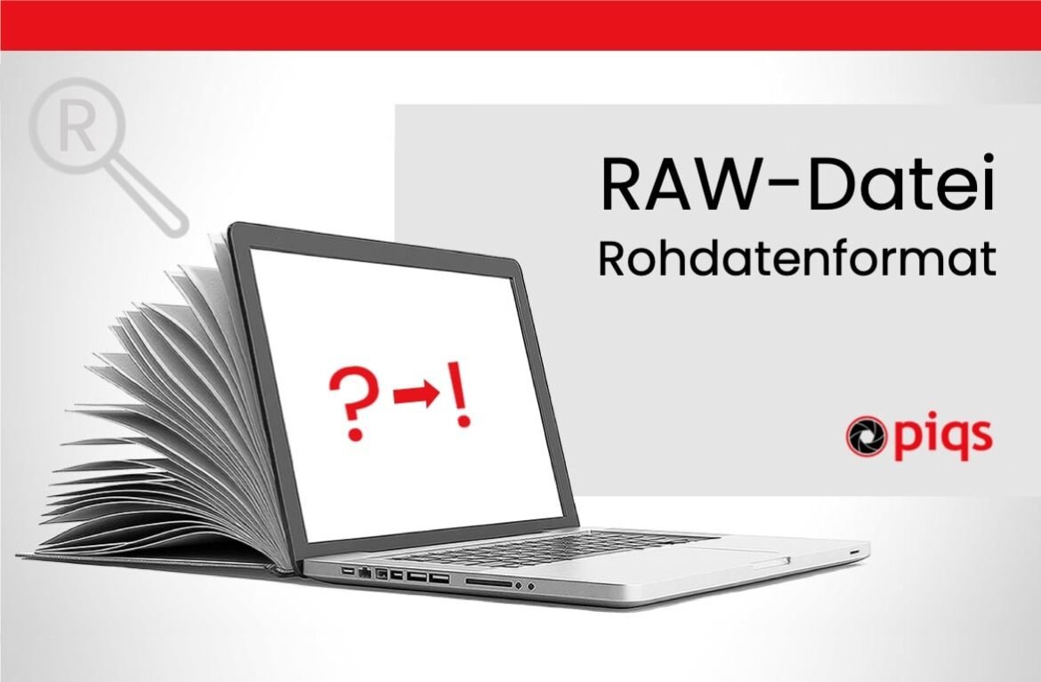 RAW Datei im Rohdatenformat